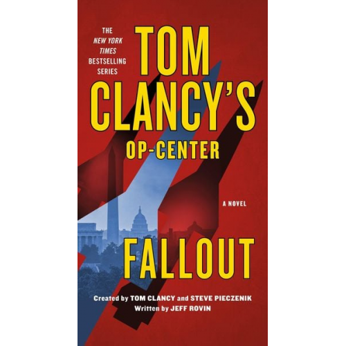 Jeff Rovin - Tom Clancy's Op-Center: Fallout