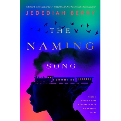 Jedediah Berry - The Naming Song