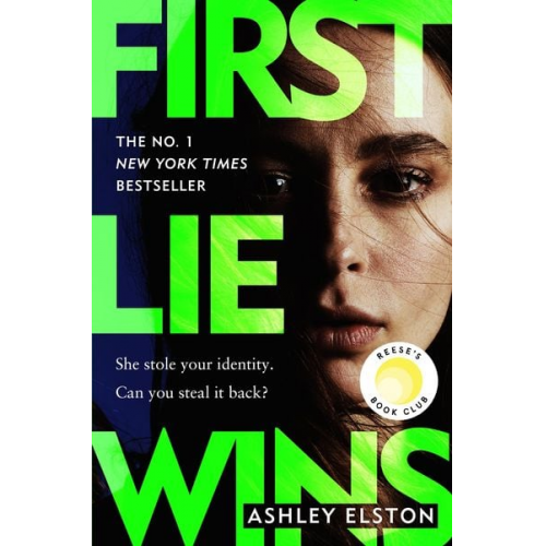 Ashley Elston - First Lie Wins