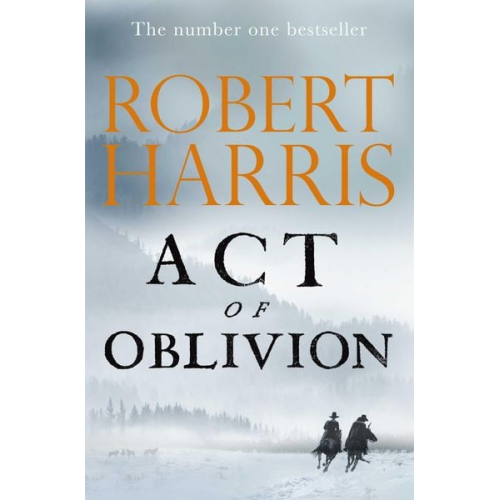 Robert Harris - Act of Oblivion