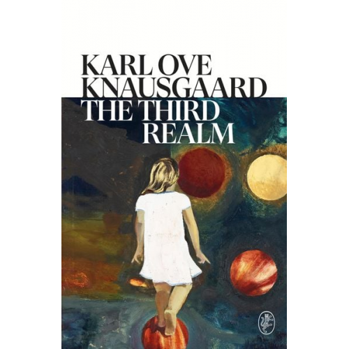 Karl Ove Knausgard - The Third Realm