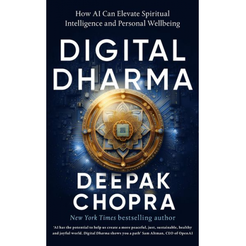 Deepak Chopra - Digital Dharma