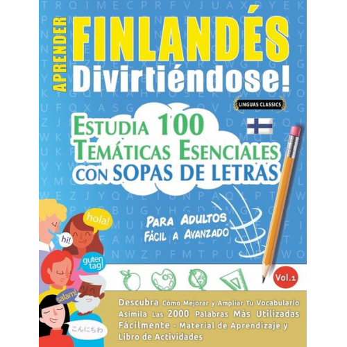 Linguas Classics - Aprender Finlandés Divirtiéndose! - Para Adultos