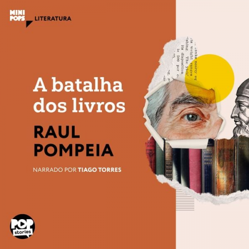 Raul Pompeia - A batalha dos livros