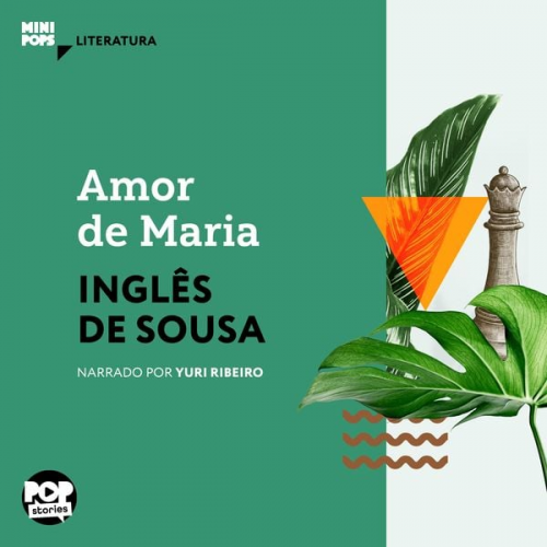 Inglês de Souza - Amor de Maria