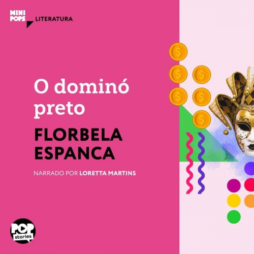 Florbela Espanca - O dominó preto