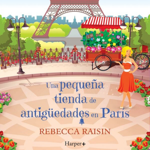 Rebecca Raisin - Una pequeña tienda de antigüedades en París