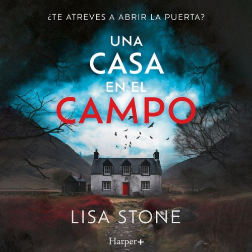 Lisa Stone - Una casa en el campo