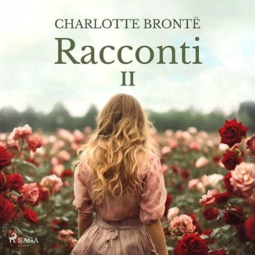 Charlotte Brontë - Racconti 2