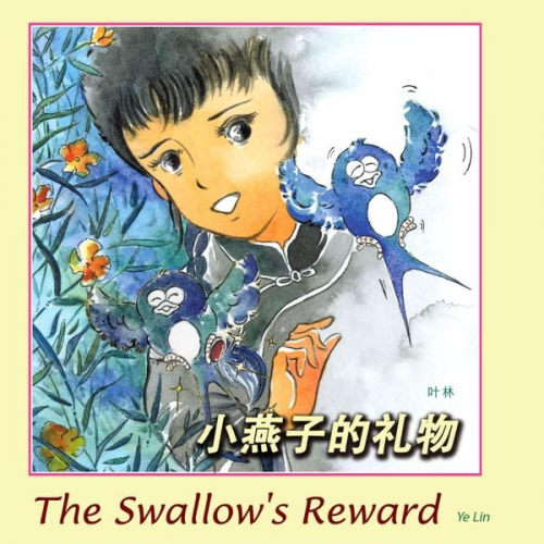 叶林 Jodi Chan - The Swallow's Reward 小燕子的礼物