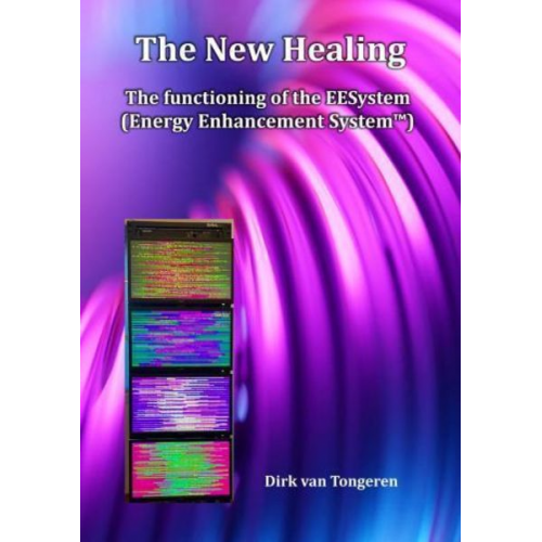 Dirk van Tongeren - The New Healing