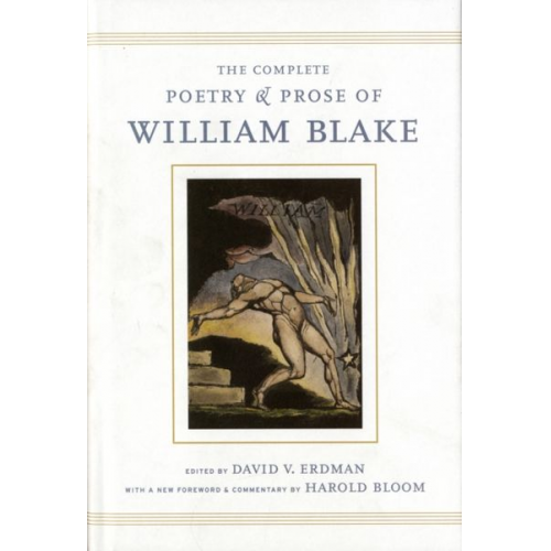 William Blake - The Complete Poetry and Prose of William Blake