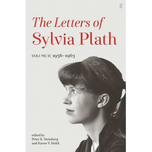 Sylvia Plath - Letters of Sylvia Plath Volume II