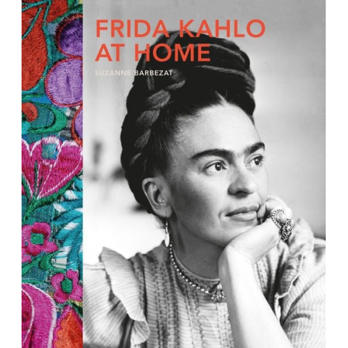 Suzanne Barbezat - Frida Kahlo at Home