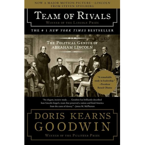 Doris Kearns Goodwin - Team of Rivals