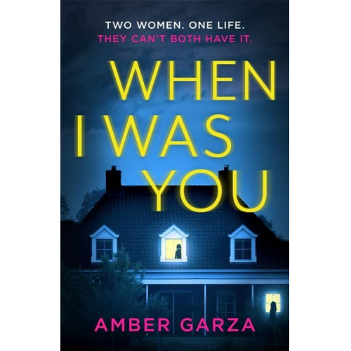 Amber Garza - When I Was You