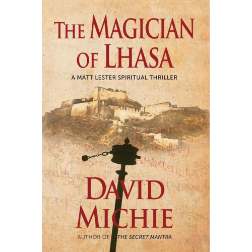 David Michie - The Magician of Lhasa