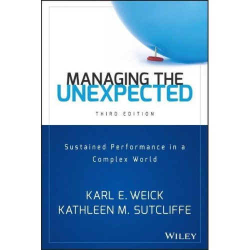 Karl E. Weick Kathleen M. Sutcliffe - Managing the Unexpected