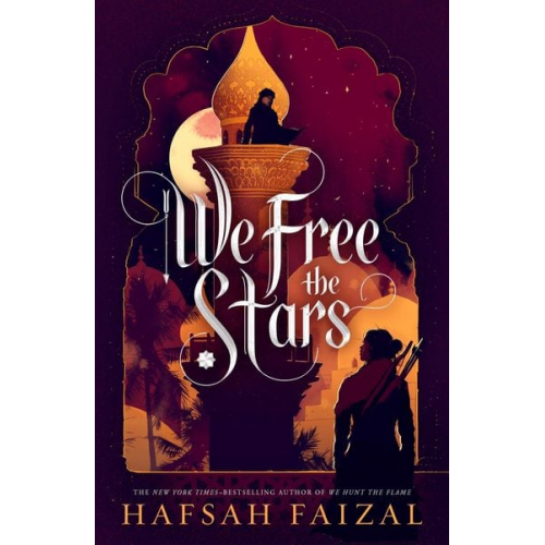 Hafsah Faizal - We Free the Stars