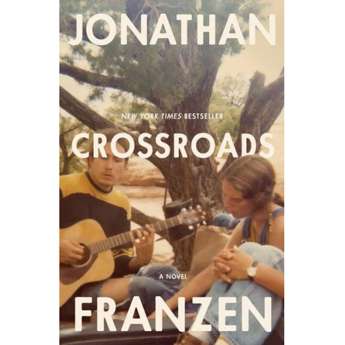 Jonathan Franzen - Crossroads