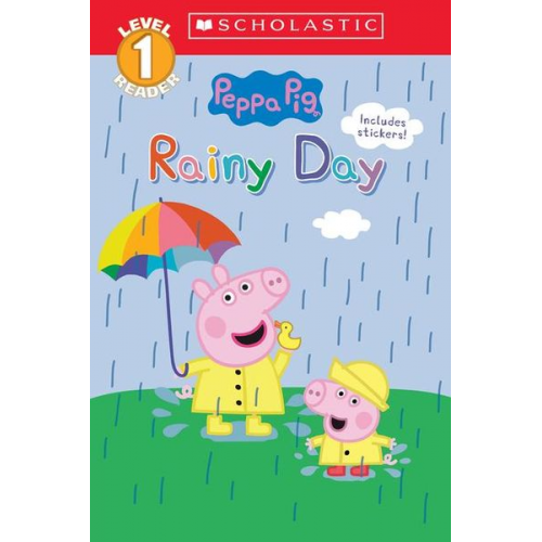 Katie/ Eone (ILT) Cicatelli-kuc - Rainy Day (Peppa Pig: Scholastic Reader, Level 1)