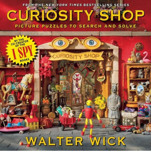 Walter Wick - Can You See What I See?: Curiosity Shop (from the Creator of I Spy)