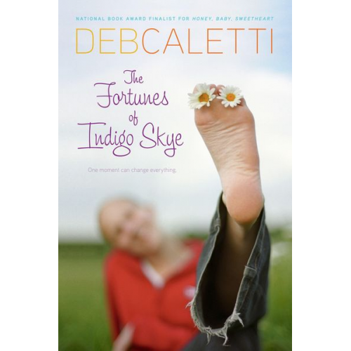 Deb Caletti - The Fortunes of Indigo Skye