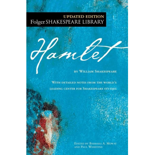 William Shakespeare - The Tragedy of Hamlet: Prince of Denmark