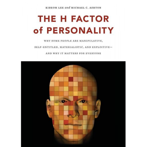 Kibeom Lee Michael C. Ashton - The H Factor of Personality