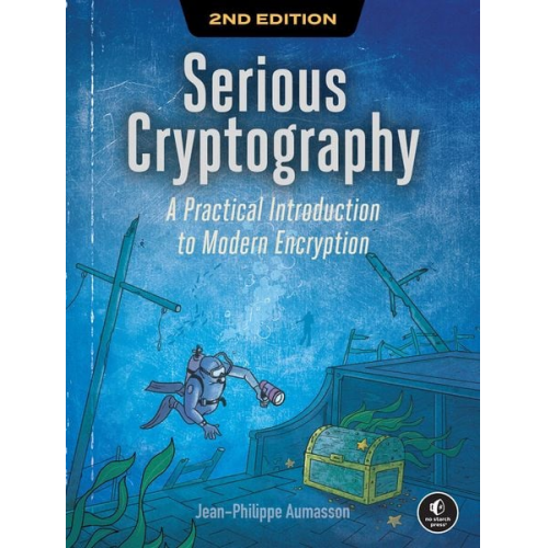 Jean-Philippe Aumasson - Serious Cryptography, 2nd Edition