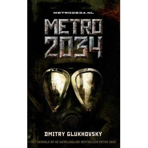 Dmitry Glukhovsky - Metro 2034