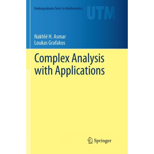 Nakhlé H. Asmar Loukas Grafakos - Complex Analysis with Applications