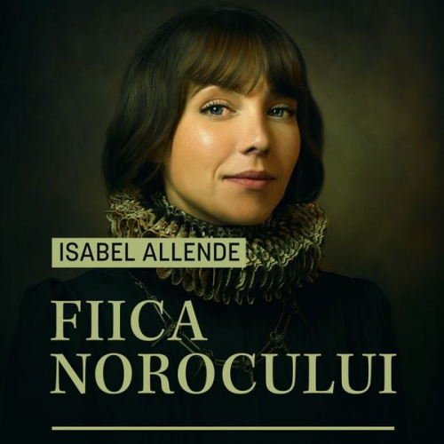 Isabel Allende - Fiica norocului