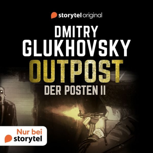 Dmitry Glukhovsky - Der Posten 2