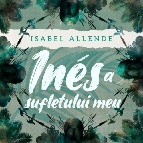 Isabel Allende - Inés a sufletului meu