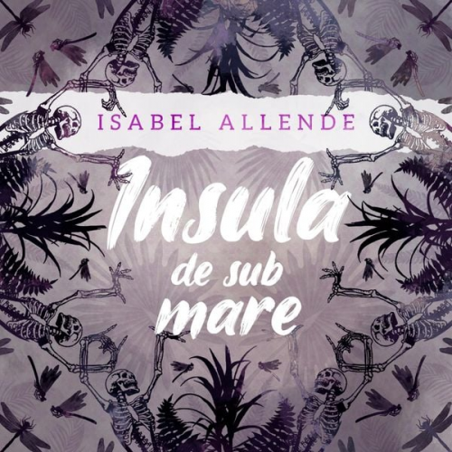 Isabel Allende - Insula de sub mare