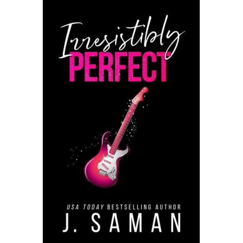 J. Saman Julie Saman - Irresistibly Perfect