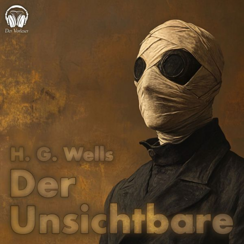 H. G. Wells - Der Unsichtbare