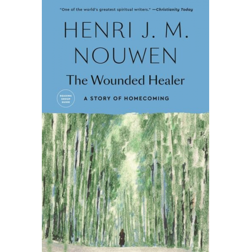 Henri J. M. Nouwen - The Wounded Healer