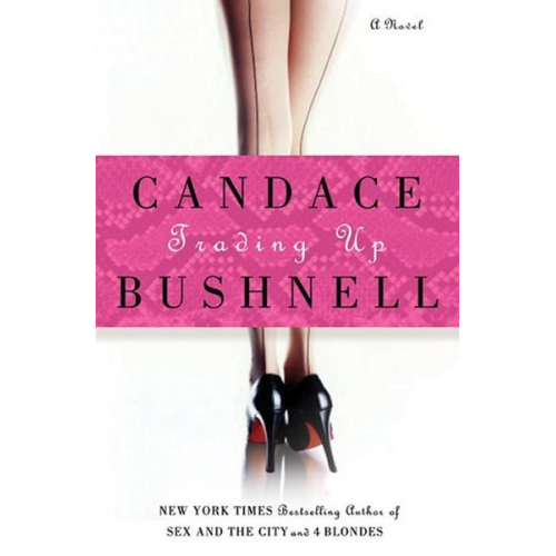 Candace Bushnell - Trading Up