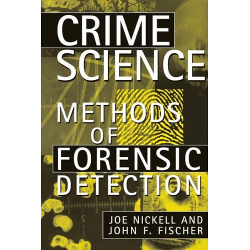 Joe Nickell John F. Fischer - Crime Science