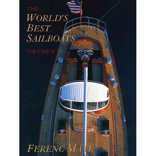 Ferenc Máté - The World's Best Sailboats