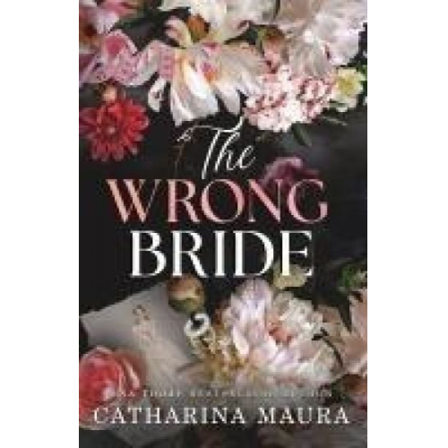 Catharina Maura - The Wrong Bride