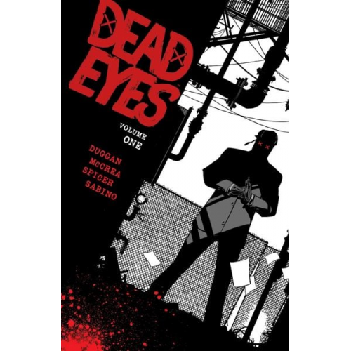 Gerry Duggan - Dead Eyes Volume 1