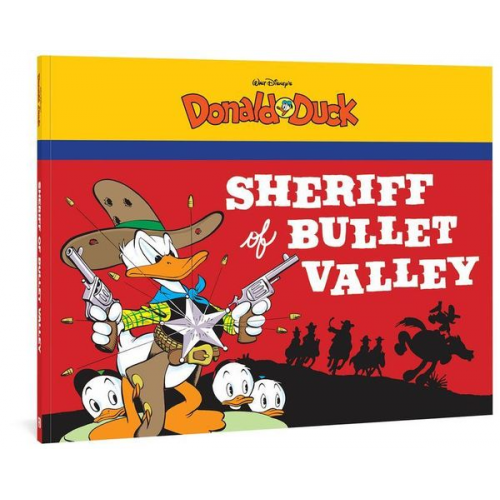 Carl Barks - Walt Disney's Donald Duck: The Sheriff of Bullet Valley