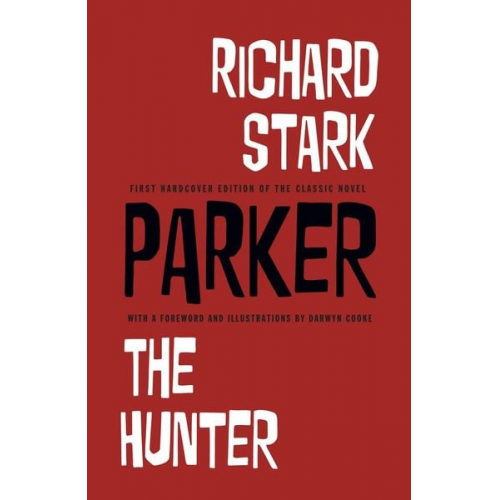 Richard Stark - Richard Stark's Parker: The Hunter