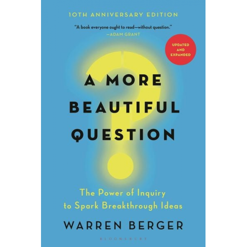 Warren Berger - A More Beautiful Question