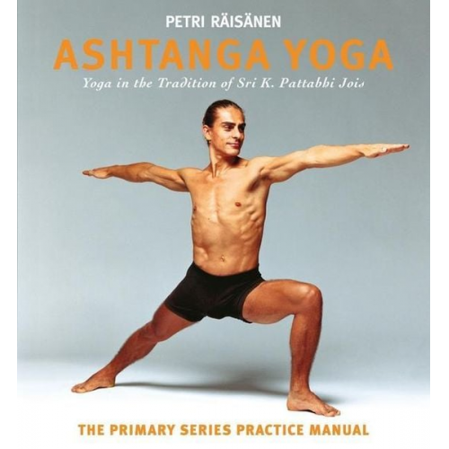 Petri Raisanen - Ashtanga Yoga