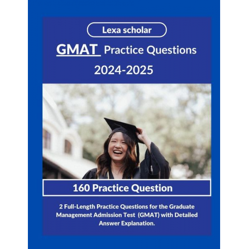 Lexa Scholar - GMAT practice Questions 2024-2025