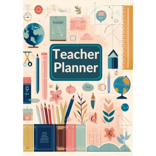 Sara Lang - Lehrer Planner :Teacher Planner: ideal als Lehrer Geschenk für Lehrerinnen und Lehrer